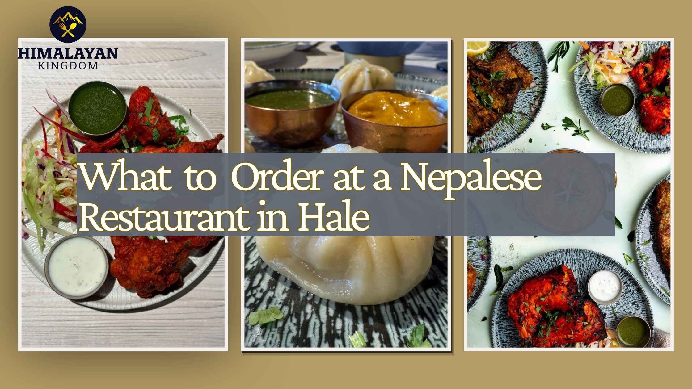 What to Order at a Nepalese Restaurant blog banner